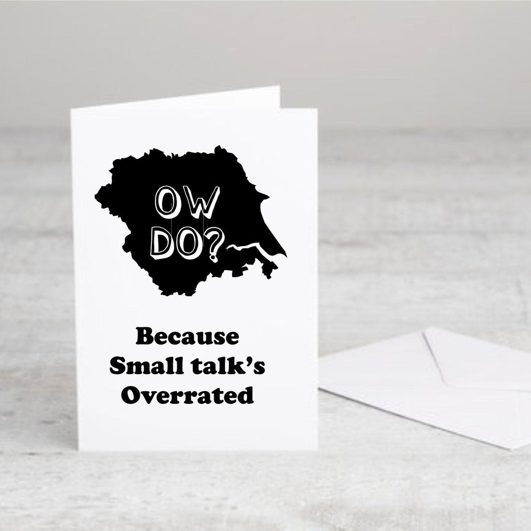 Greetings Card with Badge - Yorkshire Slang - Ow Do - Yorkshire Wisdom - Fred & Bo