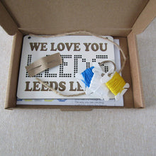 Load image into Gallery viewer, DIY Embroidery Kit- We Love You Leeds, Leeds, Leeds - Fred &amp; Bo - Yorkshire Gifts
