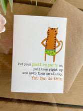 Load image into Gallery viewer, Put On Your Positive Pants - Encouragement Greetings Card - Dandelion Stationery
