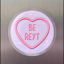 Load image into Gallery viewer, Acrylic Magnet - Yorkshire Sayings Love Heart Style - Lots of sayings - The Crafty Little Fox
