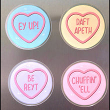 Load image into Gallery viewer, Acrylic Magnet - Yorkshire Sayings Love Heart Style - Lots of sayings - The Crafty Little Fox
