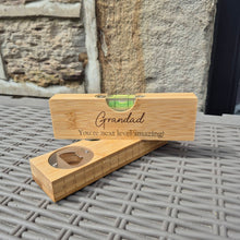 Load image into Gallery viewer, Etched Bamboo Spirit Level and Bottle Opener - Grandad, You're Next Level Amazing - Grandad Birthday /Fathers Day Gifts - Woodsmiths Family Business
