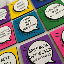 Load image into Gallery viewer, Magnets - Yorkshire Mum - Yorkshire Mum Sayings - Fred &amp; Bo - Mothers Day
