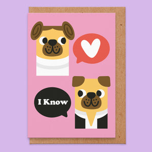 I Love You...I Know - Valentines Card - Star Wars - Studio Boketto