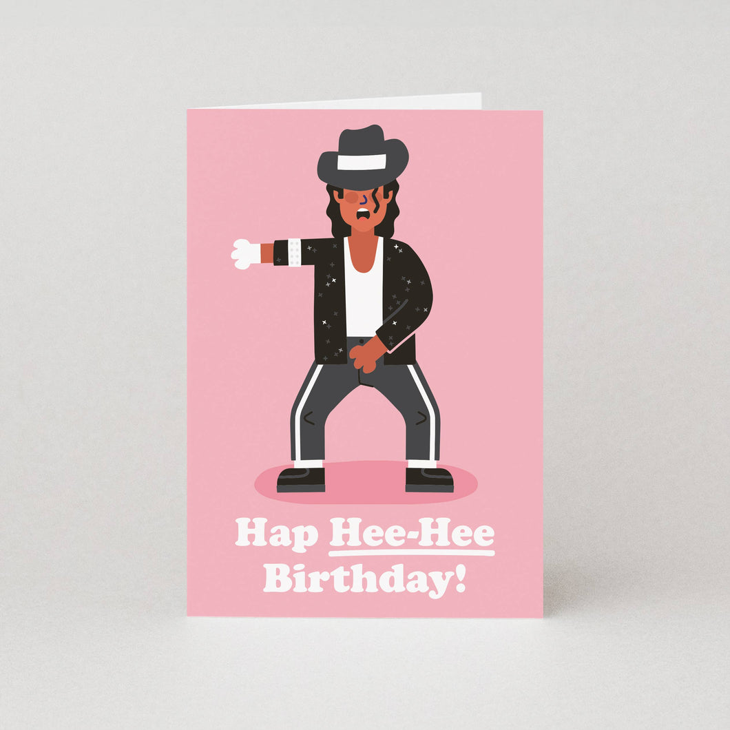 Hap Hee-Hee Birthday Card - Michael Jackson Greeting Card - Studio Boketto