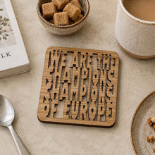 Load image into Gallery viewer, Wooden Laser Cut Coaster - Dirty Leeds / Side Before Self / Champions of Europe / At LeastUntil The World Stops Going Round- Leeds United - Fred &amp; Bo

