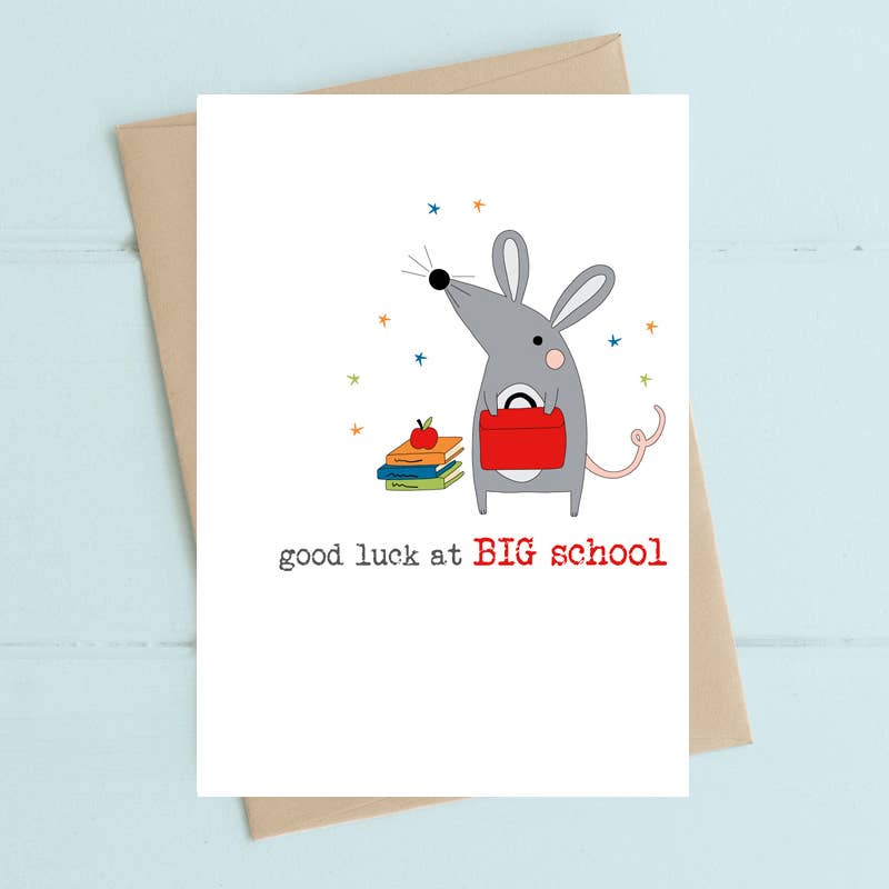 Good Luck At Big School - Greetings Card - Dandelion Stationery