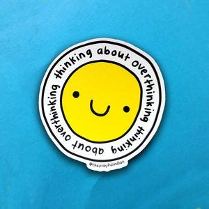Thinking About Overthinking Vinyl Sticker - The Playful Indian