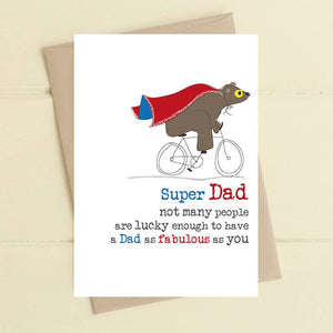Super Dad - Greetings Card - Fathers Day - Dad Birthday - Dandelion Stationery