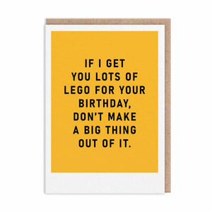 Greetings Card - If I Get You Lots Of Lego.... - Birthday Card - OHHDeer