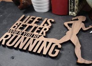 Life Is Better When You're Running - Wooden Wall Plaque - Allmappedout
