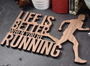 Life Is Better When You're Running - Wooden Wall Plaque - Allmappedout