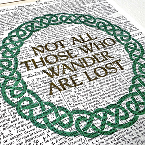 Dictionary Page Print - Not All Those who Wander are Lost - Lord of the Rings Quote -Turn the Page Design