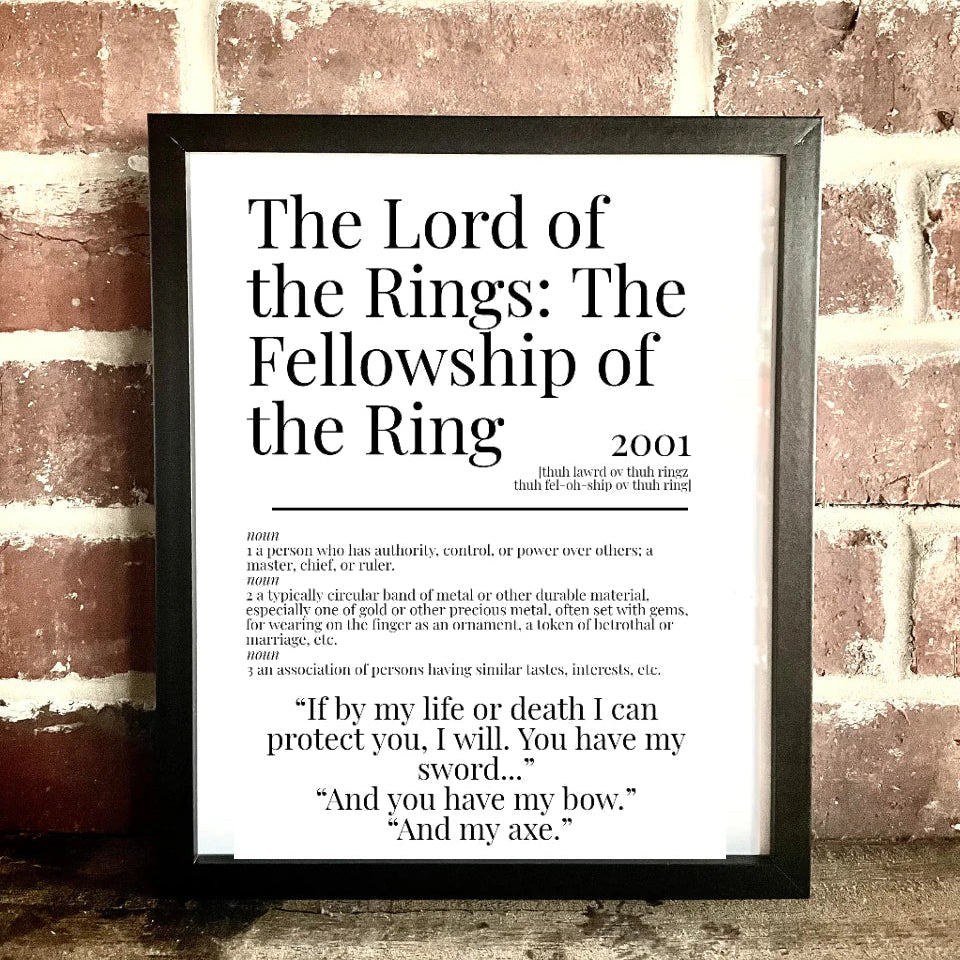 Movie Dictionary Description Quote Prints - The Lord Of The Rings - The Fellowship Of The Ring - Movie Prints by Zwag