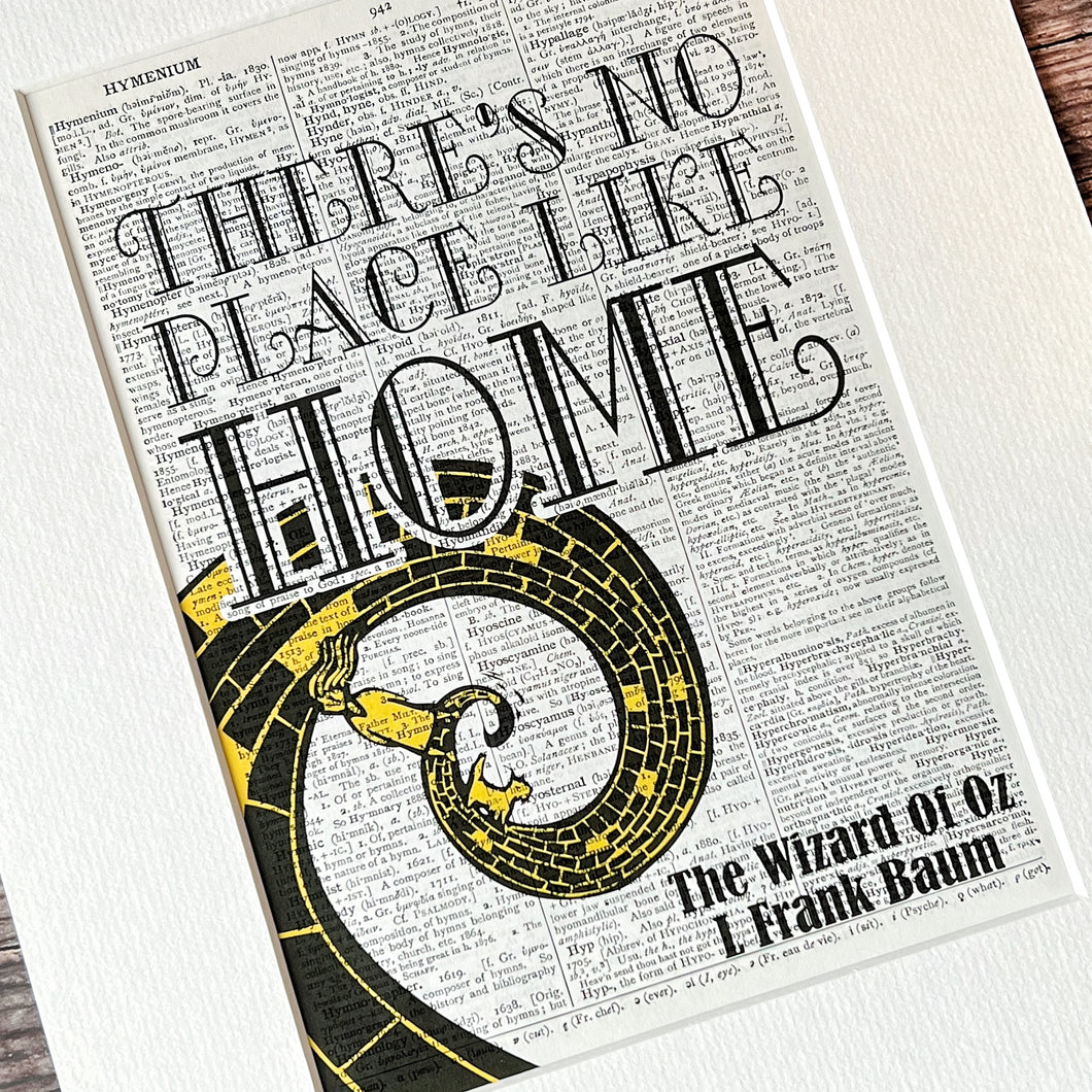Dictionary Page Print - Theres' No Place Like Home - The Wizard of Oz Quote -Turn the Page Design