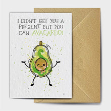 Load image into Gallery viewer, Wildflower Seed Paper Plantable Greetings Card - Avocardo - Puns - The Seed Card Company
