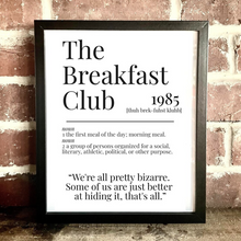 Load image into Gallery viewer, Movie Dictionary Description Quote Print - The Breakfast Club - Movie Prints by Zwag

