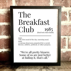 Movie Dictionary Description Quote Print - The Breakfast Club - Movie Prints by Zwag