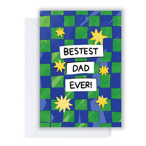 Bestest Dad Ever Card - Greetings Card - Fathers Day / Dad Birthday - The Playful Indian
