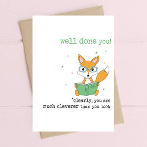 Well Done - Cleverer Than You Look - Exam / Congratulations - Greetings Card - Dandelion Stationery