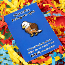 Load image into Gallery viewer, Chronic Fatigue-le Eagle Enamel Pin - Chronic Fatigue - Puns - Innabox
