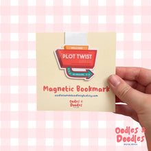 Load image into Gallery viewer, Bookmark - Plot Twist Ahead Magnetic Bookmark - Fun Reader Gift - Oodles &amp; Doodles
