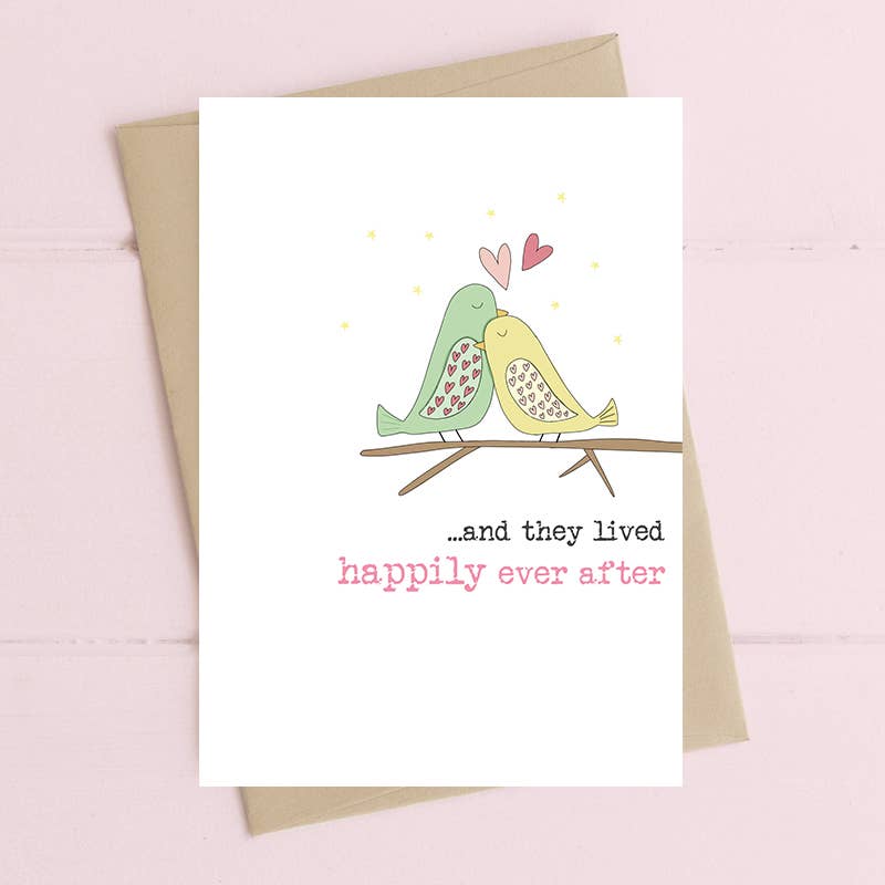 And They Lived Happy Ever After - Wedding - Greetings Card - Dandelion Stationery