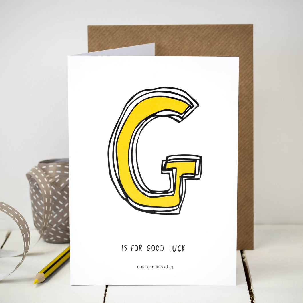 G Is For Good Luck Greeting Card - Coulson Macleod