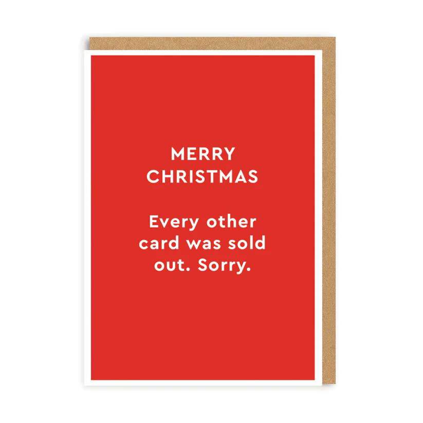 Merry Christmas. Every other card was sold out - straight talking Christmas cards - OHHDeer