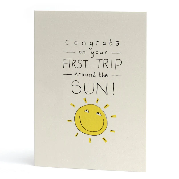 Congrats on your first trip around the sun - First birthday card - The Curious Pancake