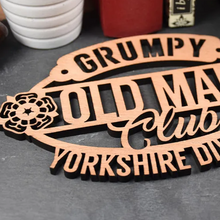 Load image into Gallery viewer, Grumpy Old Man Club, Yorkshire Division - Wooden Wall Plaque - Allmappedout
