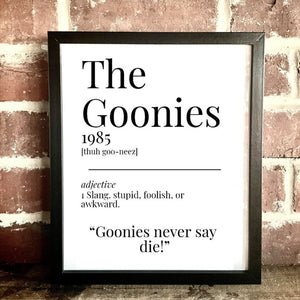 Movie Dictionary Description Quote Print - The Goonies - Movie Prints by Zwag