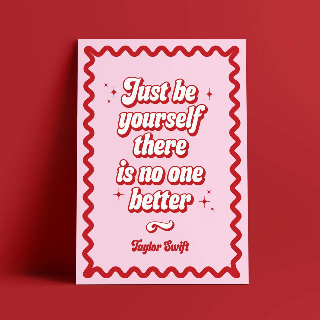 Lyrics Print - A4 - Just Be Yourself - Taylor Swift - Blush and Blossom