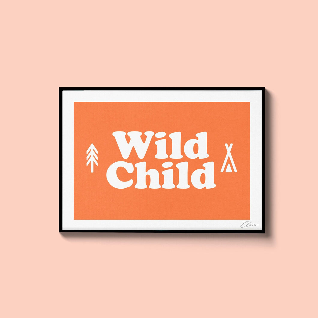 Wild Child - A5 Screen Print - Or8Design