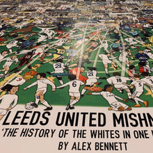 Load image into Gallery viewer, Leeds United Mishmash – The History of the Whites in One Image - Nostalgia Print - The Mishmash Man - LUFC
