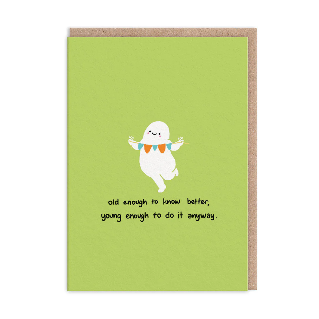 Old Enough to  Know Better Birthday Card - Greetings card - OHHDeer