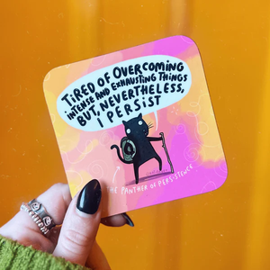 The Panther of Persistence Coaster -Katie Abey - Self Care