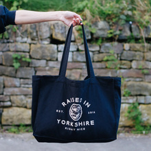 Load image into Gallery viewer, Large Tote Bag - Raised in Yorkshire - Right Nice Stuff - Yorkshire Gift Idea
