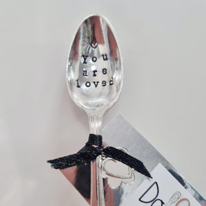 You are Loved - stamped teaspoon - Dollop and Stir