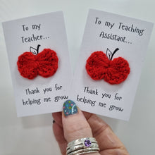 Load image into Gallery viewer, Teacher Crochet Apple token - Thank you Teacher / Teaching Assistant for helping me to grow keepsake - Best Efforts
