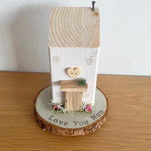 Load image into Gallery viewer, Love You Mum Wooden Cottage - Tina&#39;s Lovely Creations
