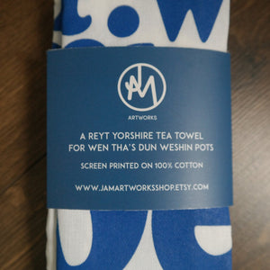 Yorkshire sayings tea towel - Yorkshire gift idea - JAM Artworks
