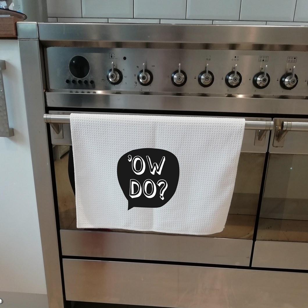 Tea Towels - Yorkshire sayings - Ow Do - Fred & Bo - Yorkshire Slang - Yorkshire Gifts