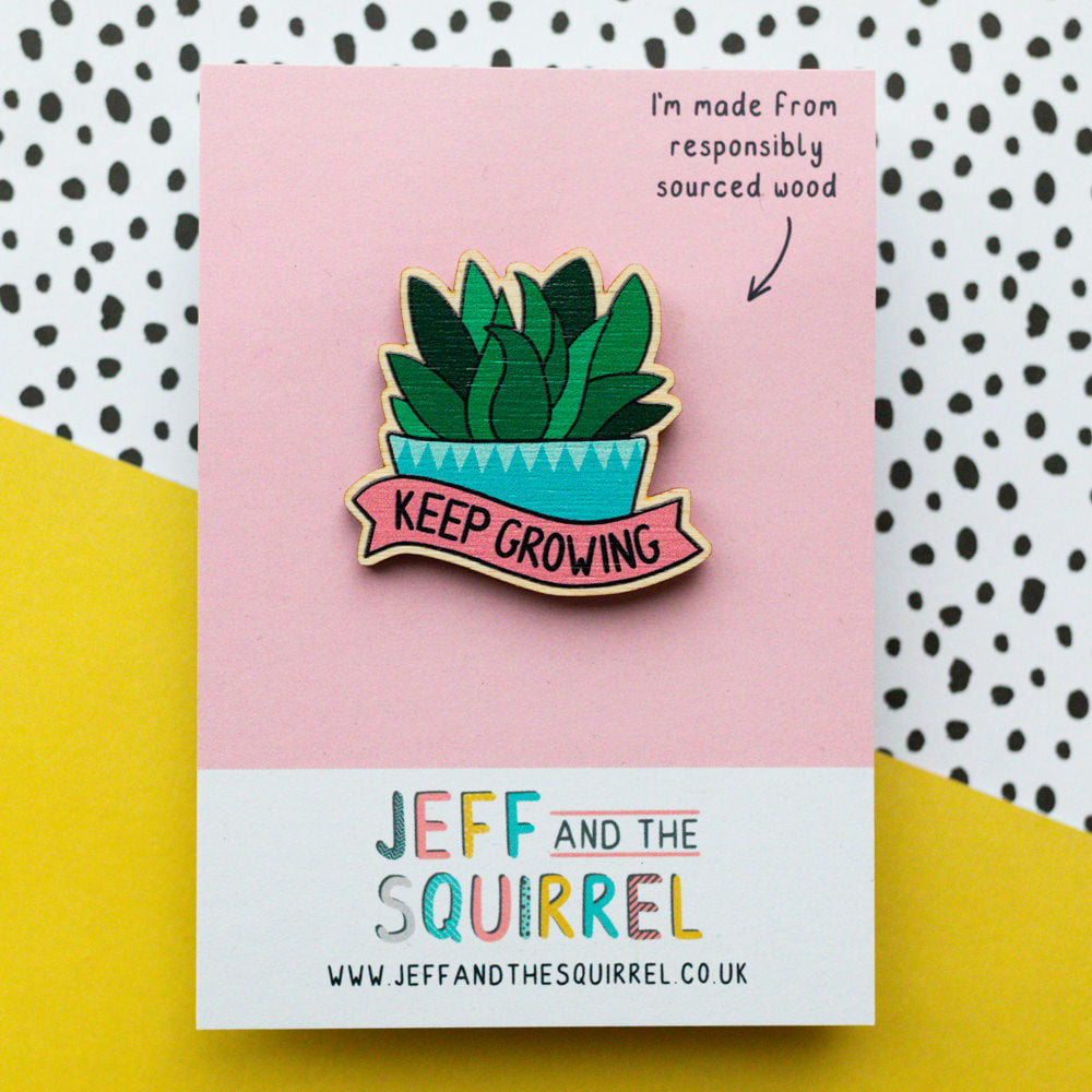 Keep Growing wooden pin - Jeff and the Squirrel