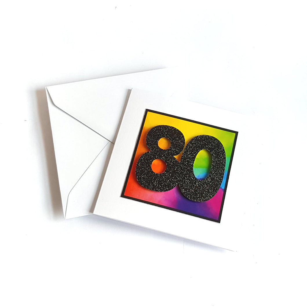 80 - Rainbow Age Card - Life is Better in Colour