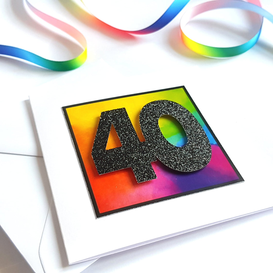 40 - Rainbow Age Card - Life is Better in Colour