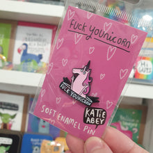 Load image into Gallery viewer, Enamel Pin - F**k Younicorn - Katie Abey - sweary pins!
