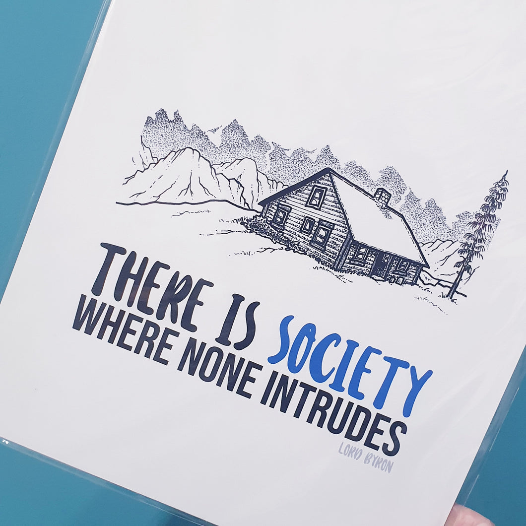 There is Society where none Intrudes A4 Print - _Lord Byron - MountainManDraws