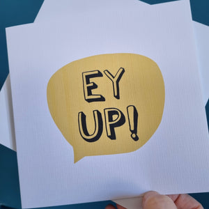 Ey Up - Yorkshire Sayings Greetings Card - Fred & Bo - Yorkshire Slang
