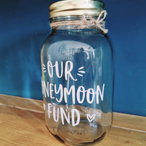 Savings Jar - Our Honeymoon Fund - Savings Fund - Large size